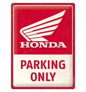 Metalna tabla: Honda Parking Only - 30x40 cm