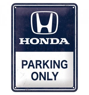 Metalna tabla: Honda Parking Only - 15x20 cm