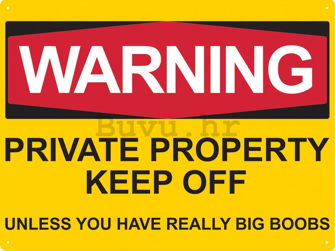 Metalna tabla - Warning, private property