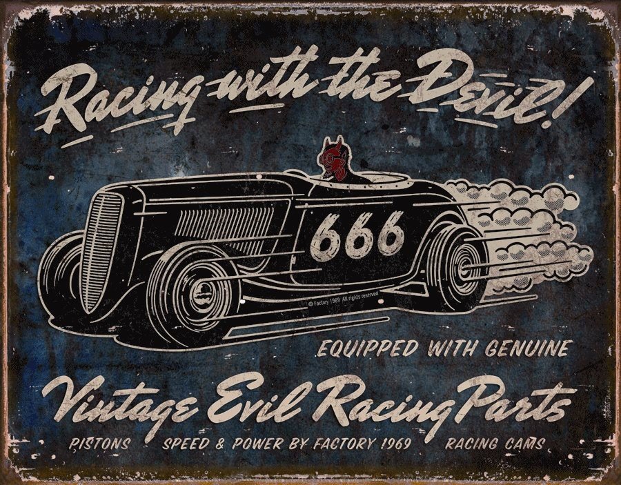 Metalna tabla - Racing with the Devil!
