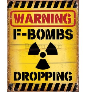 Metalna tabla - Warning F-Bombs