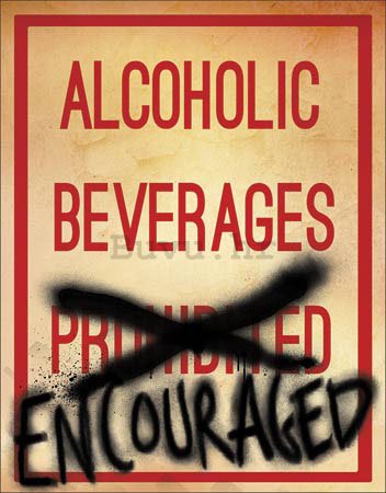 Metalna tabla - Alcoholic Beverages Encouraged