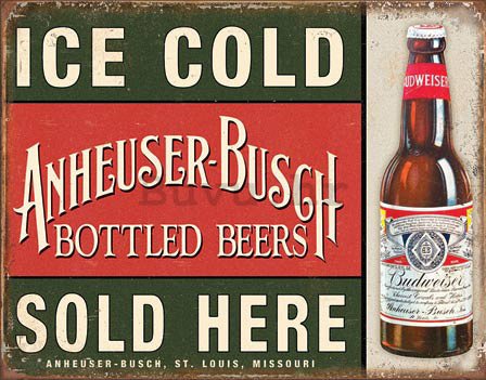 Metalna tabla - Ice Cold Anheuser-Busch Sold Here