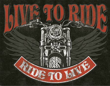 Metalna tabla - Live to Ride, Ride to Live