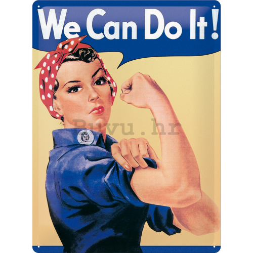 Metalna tabla: We Can Do It! - 40x30 cm
