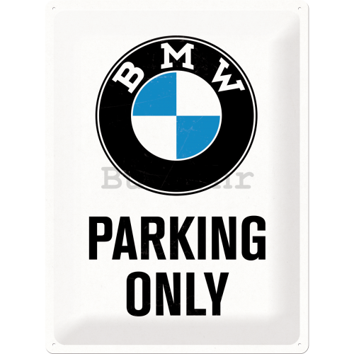 Metalna tabla: BMW Parking Only (bijela) - 40x30 cm
