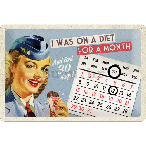Metalna tabla - I Was on Diet (kalendar)