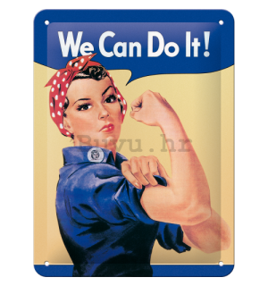 Metalna tabla: We Can Do It! - 20x15 cm