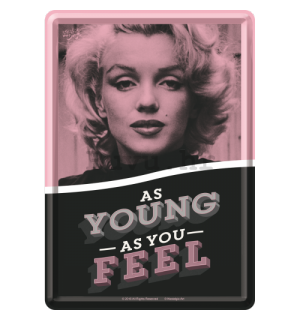 Metalna razglednica - As Young as You Feel