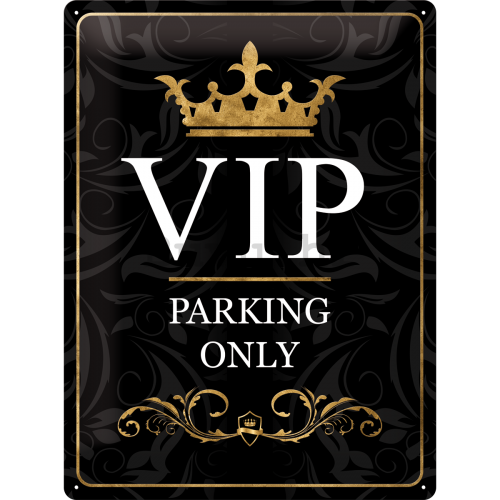 Metalna tabla: VIP Parking Only - 40x30 cm