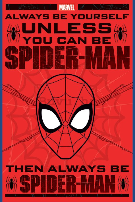 Poster - Spiderman (Always be Yourself)