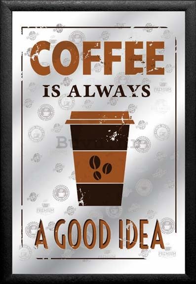 Ogledalo - Coffee (Always a Good Idea)