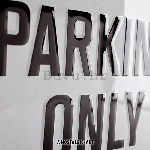 Metalna tabla: BMW Parking Only (bijela) - 40x30 cm