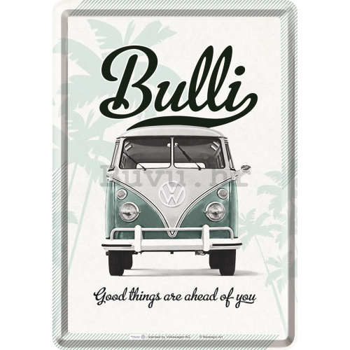 Metalna razglednica - Bulli (Good Things are ahead of You)