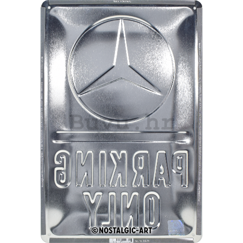 Metalna tabla: Mercedes-Benz Parking Only - 30x20 cm