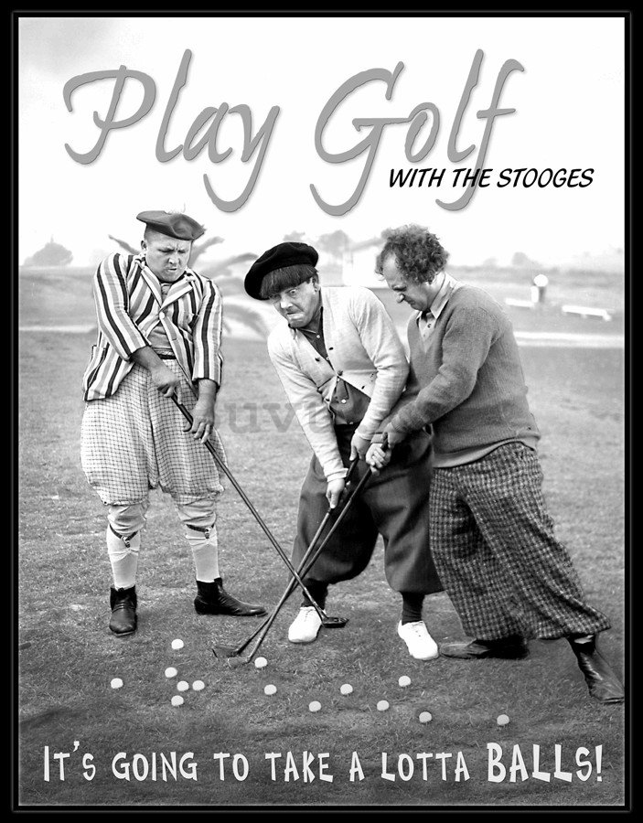 Metalna tabla - Play Golf with Stooges