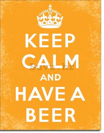 Metalna tabla - Keep Calm and Have a Beer