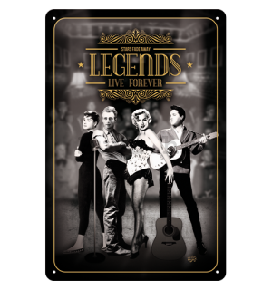 Metalna tabla: Legends Live Forever - 30x20 cm