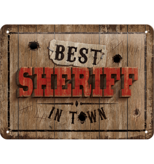 Metalna tabla: Best Sheriff in Town - 15x20 cm