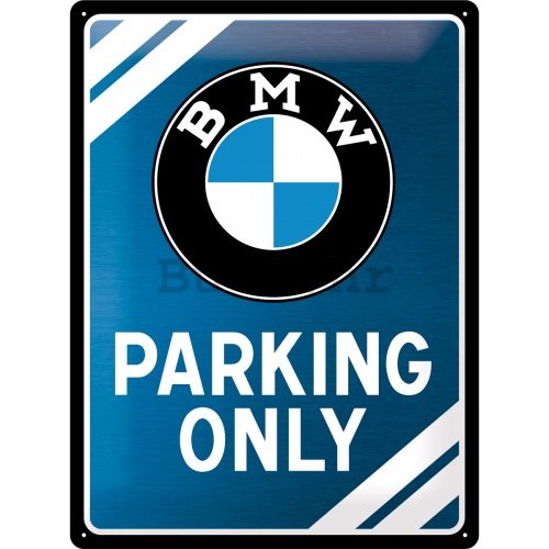 Metalna tabla - BMW Parking Only (Special Edition)
