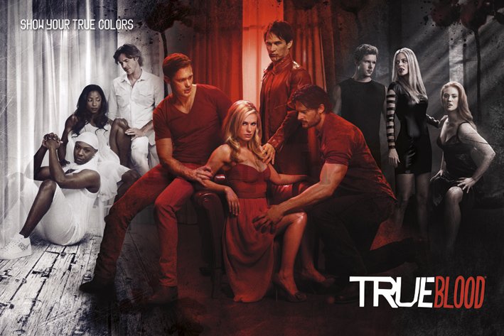 Poster - True Blood (Show Your True Colours)