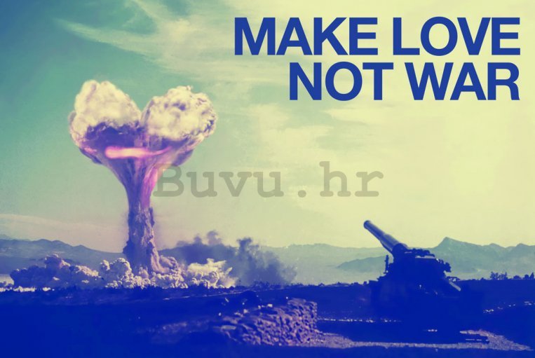 Poster - Make Love Not War