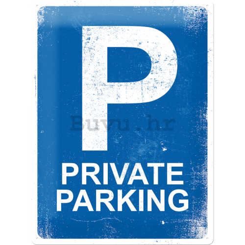 Metalna tabla - Private Parking