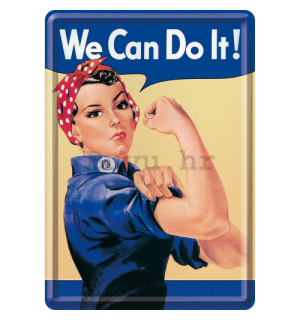 Metalna razglednica - We Can Do It!