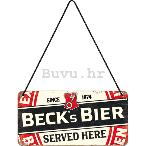 Metalna viseća tabla: Beck's Label Served Here - 10x20 cm