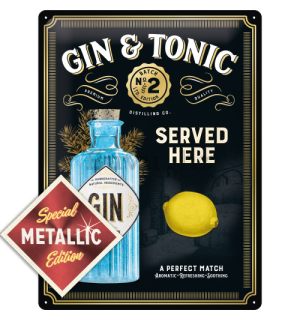Metalna tabla: Gin & Tonic Served Here (Special Edition) - 40x30 cm