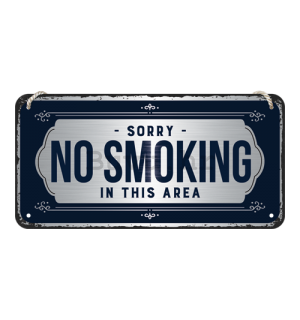 Metalna viseća tabla: Sorry, No Smoking - 10x20 cm