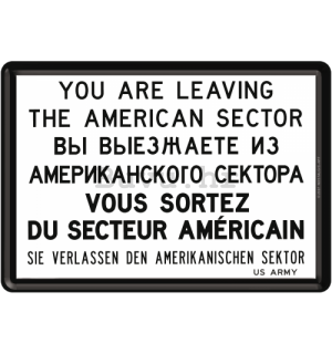 Metalna razglednica - You are Leaving the American Sector