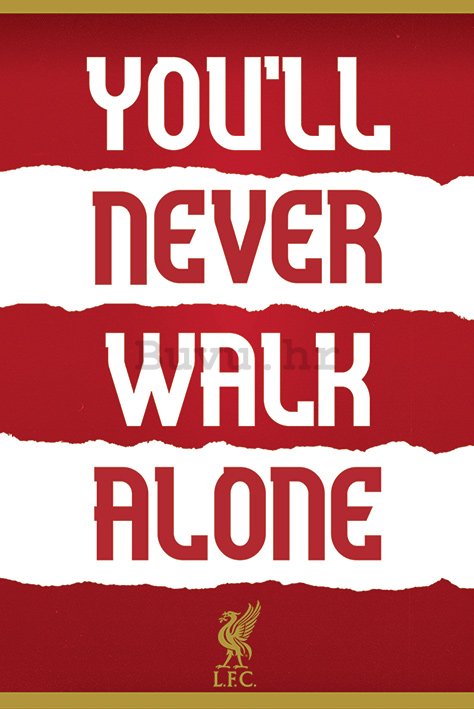 Poster - Liverpool FC (You'll Never Walk Alone)