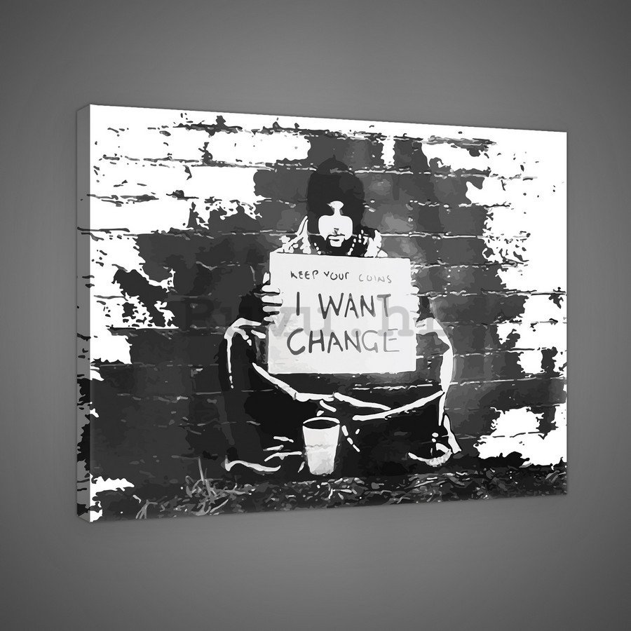 Slika na platnu: I Want Change (graffiti) - 75x100 cm