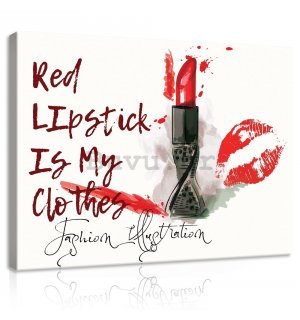 Slika na platnu: Red Lipstick is My Clothes - 100x75 cm
