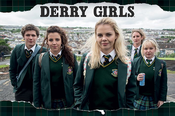 Poster - Derry Girls (Rip)