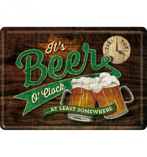 Metalna razglednica - It's Beer O'clock