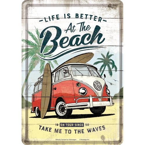 Metalna razglednica - VW Bulli Life is Better at the Beach