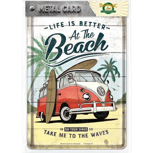 Metalna razglednica - VW Bulli Life is Better at the Beach