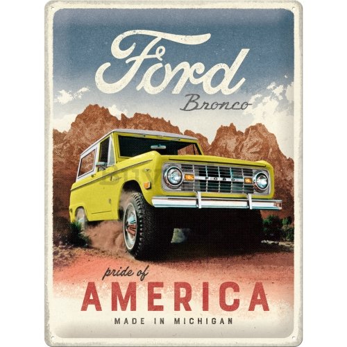 Metalna tabla: Ford Bronco (Pride of America) - 30x40 cm