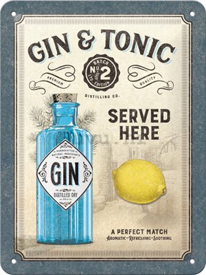 Metalna tabla: Gin & Tonic Served Here - 15x20 cm