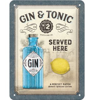 Metalna tabla: Gin & Tonic Served Here - 15x20 cm