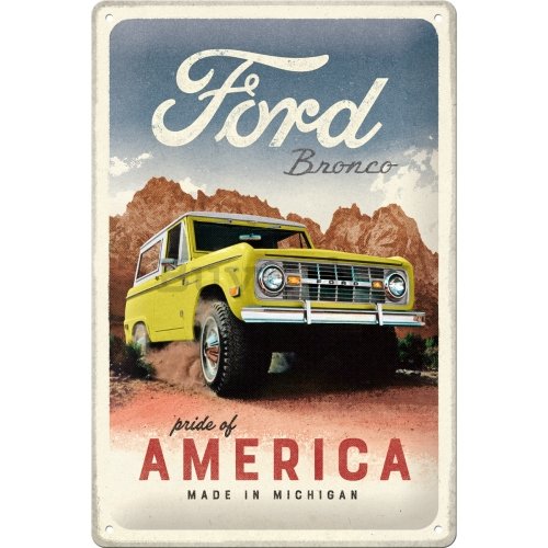 Metalna tabla: Ford Bronco (Pride of America) - 20x30 cm