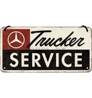 Metalna viseća tabla: Mercedes-Benz Trucker Service - 20x10 cm