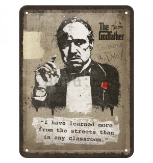 Metalna tabla: The Godfather (Learn from the streets) - 20x15 cm
