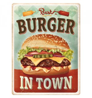 Metalna tabla: Best Burger in Town - 30x40 cm
