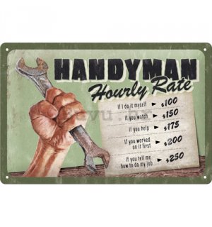 Metalna tabla: Handyman Hourly rate - 30x20 cm