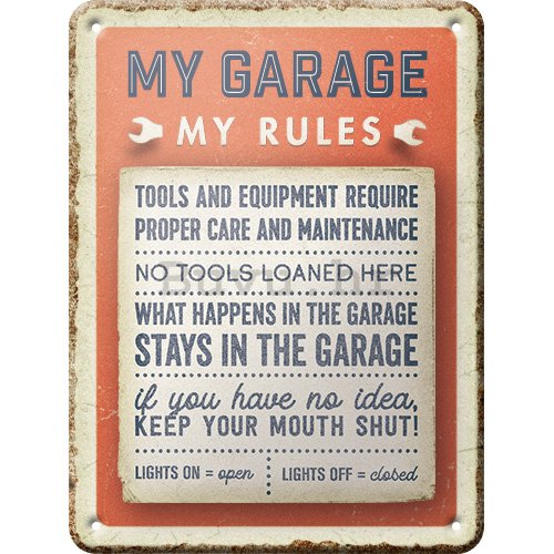 Metalna tabla: My garage, My rules - 15x20 cm